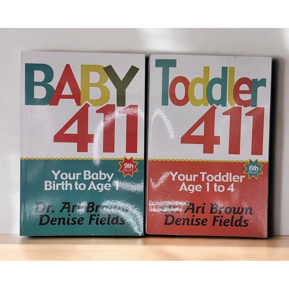 Baby & Toddler 411 Books Paperback by Brown and Fields Birth to Age 4 NEW